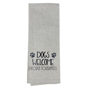 100% Cotton Kitchen Towels Printed with Dog Lovers Sayings Dogs Welcome